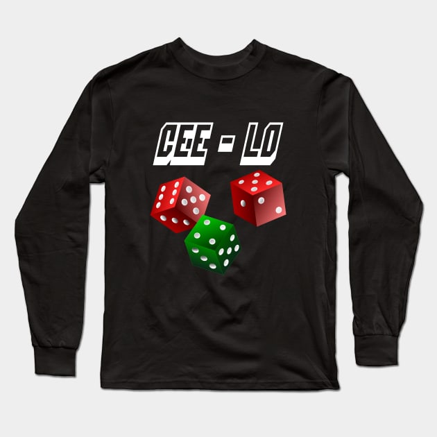 Cee-Lo Dice Game Long Sleeve T-Shirt by geodesyn